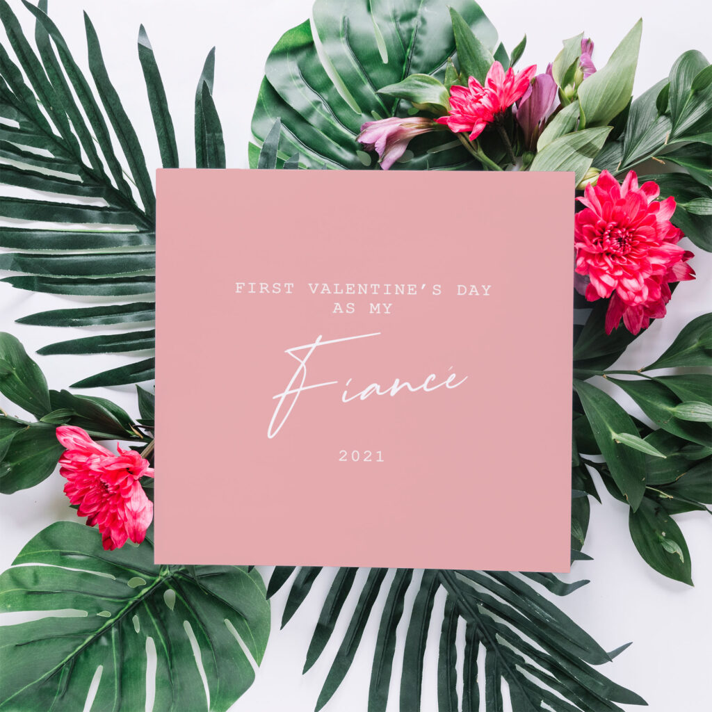 First Valentine's as your Fiance Card