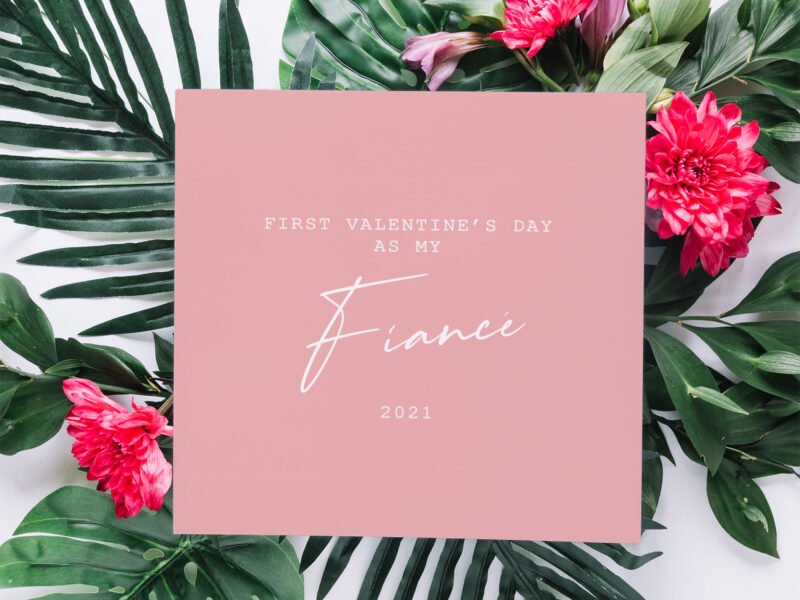 First Valentine's as your Fiance Card