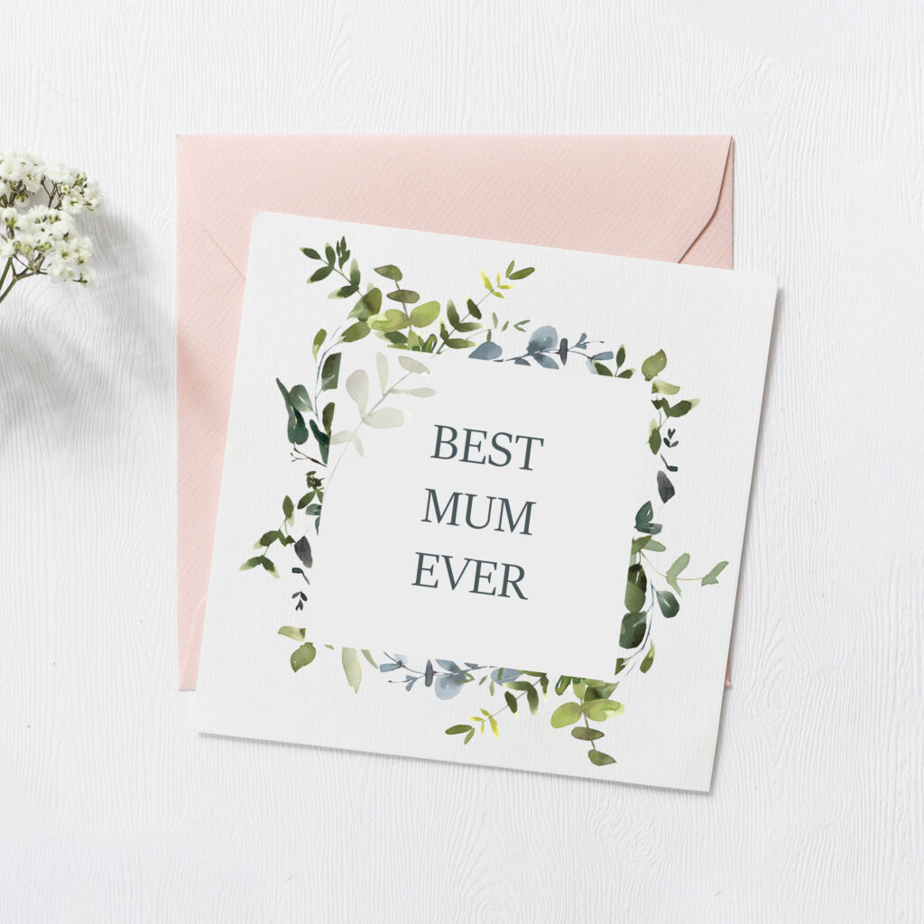 Personalised Mother's Day Card in Eucalytpus Design - Best Mum Ever